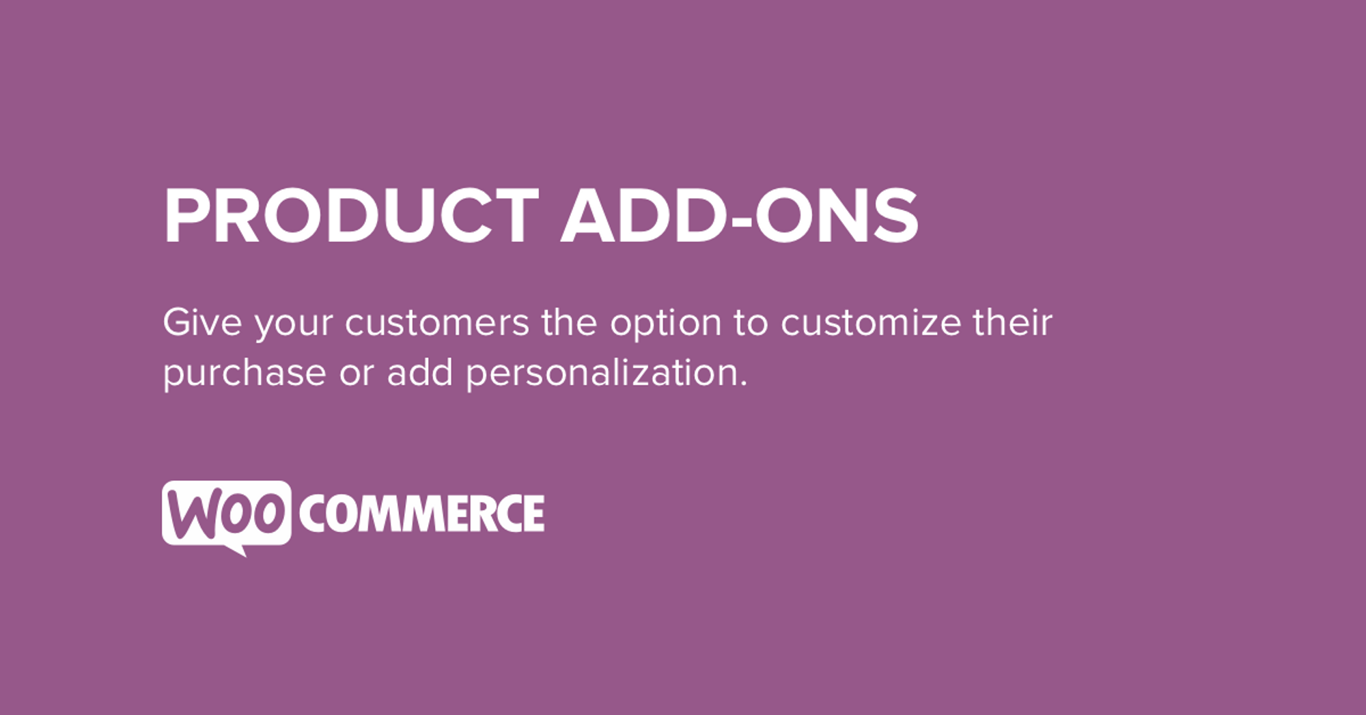 WooCommerce Product Add-Ons - Custom & Personalized Products