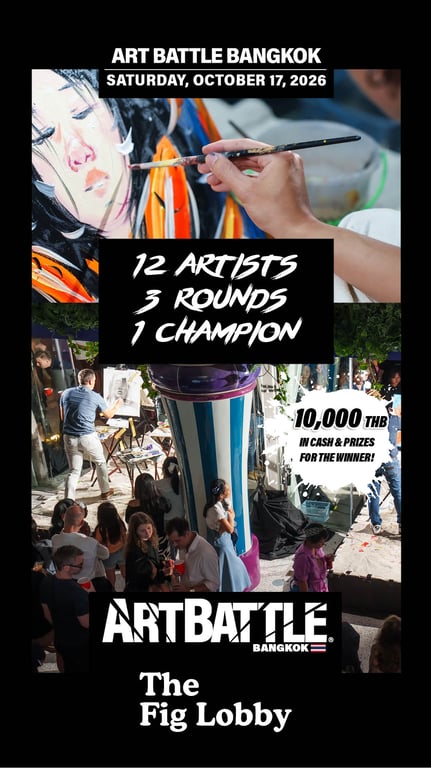 Promotional asset for Art Battle Bangkok on October 17, 2026: AB4132 - Bangkok - 17OCT2026A4 - 1166x2074.jpg.