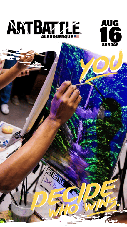 Promotional asset for Art Battle Albuquerque on August 16, 2026: ab4104_ads_9-16.png.