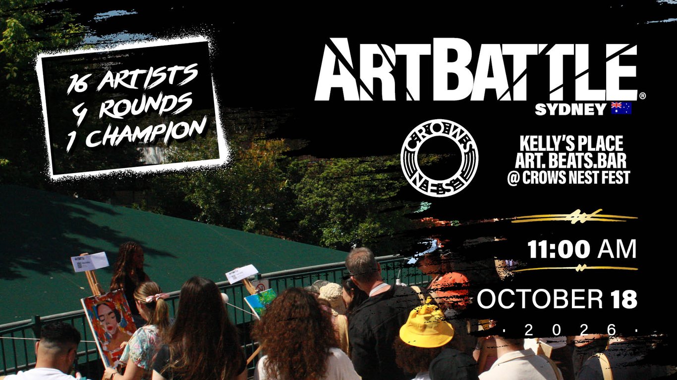 Promotional asset for Art Battle Sydney on October 18, 2026: AB4140 - Sydney x Crows Nest - 18OCT2026A2.jpg.