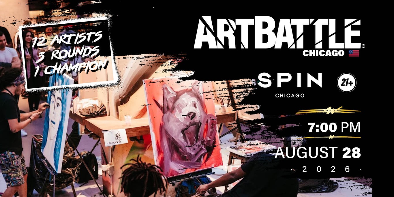 Promotional asset for Art Battle Chicago on August 28, 2026: AB4105 - Chicago - 28AUG2026A3.jpg.