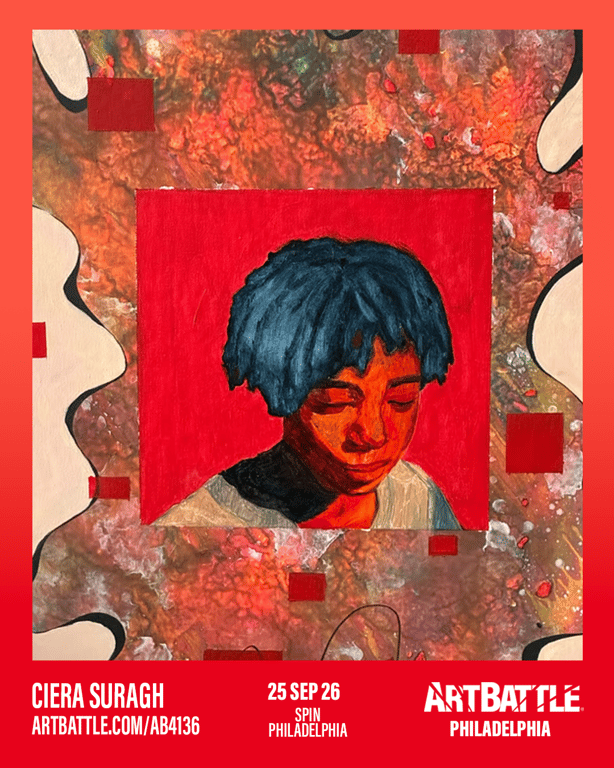 Promotional asset for Art Battle Philadelphia on September 25, 2026: ab4136_ciera suragh.png.