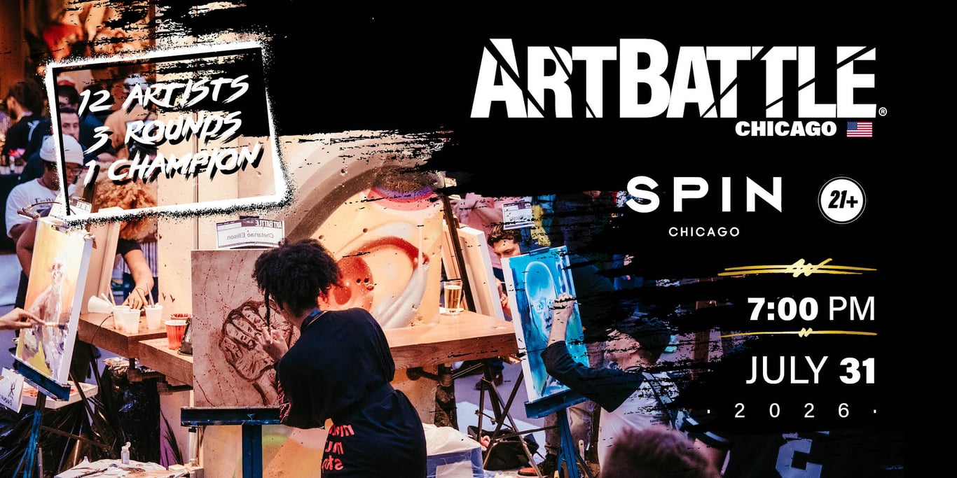 Promotional asset for Art Battle Chicago on July 31, 2026: AB4100 - Chicago - 31JULY2026A3.jpg.