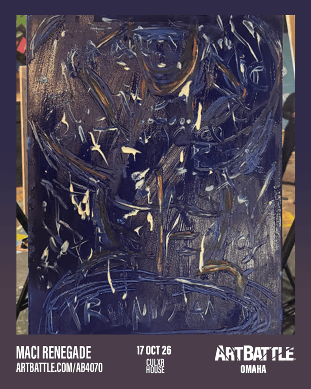 Promotional asset for Art Battle Omaha on October 17, 2026: ab4070_maci renegade.png.