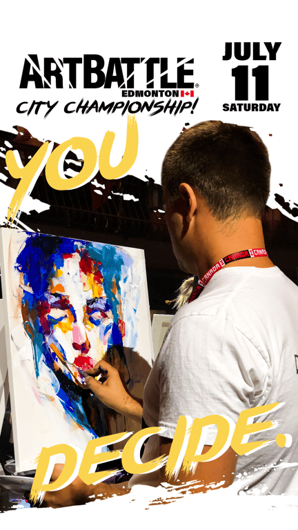 Promotional asset for Art Battle Edmonton on July 11, 2026: ab3099_ads_story_new.png.