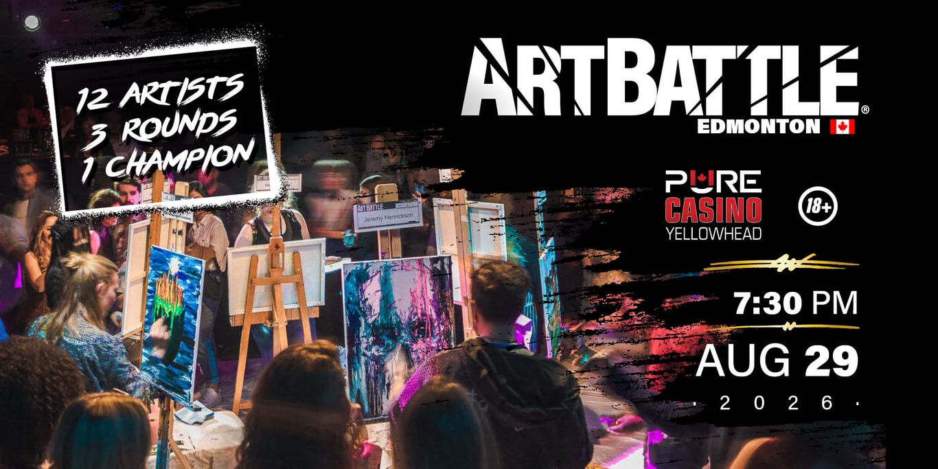 Promotional asset for Art Battle Edmonton on August 29, 2026: AB4113 - Edmonton - 29AUG2026A3.jpg.