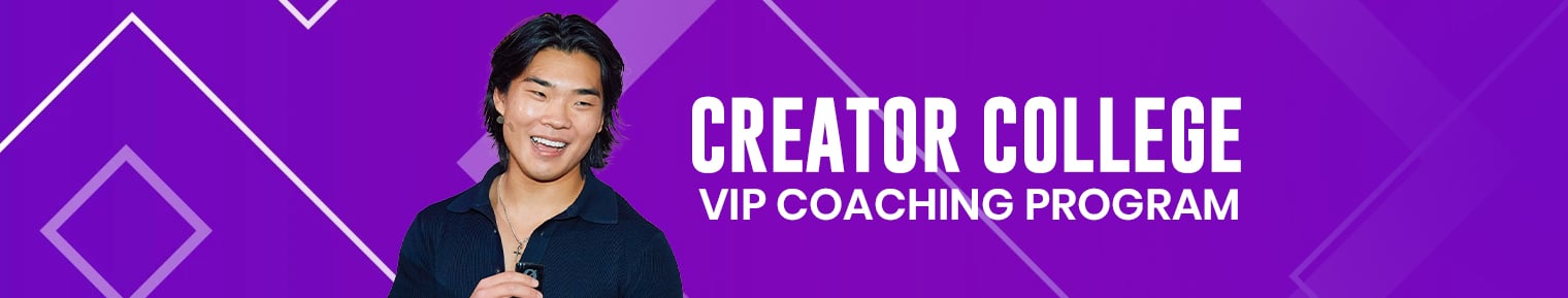 Creator College — VIP Coaching Program banner