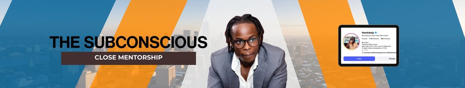 The Subconscious Close Mentorship banner