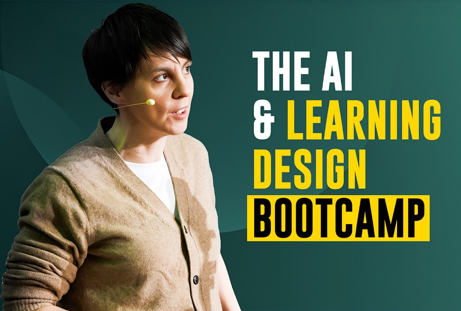 The AI & Learning Design Bootcamp
