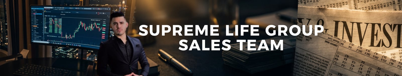 Supreme Life Group Sales Team banner