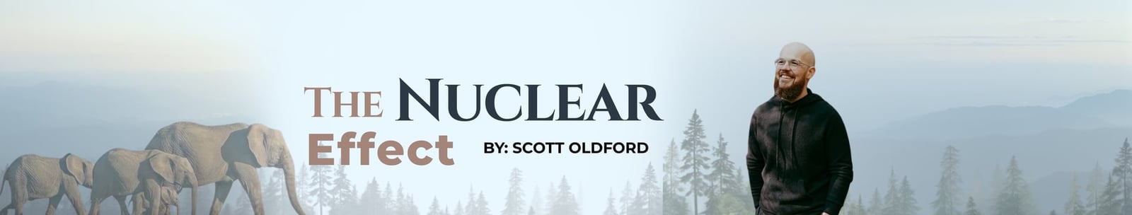 The Nuclear Effect banner