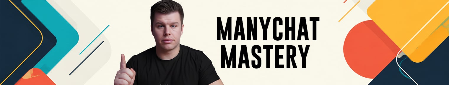 ManyChat Mastery banner