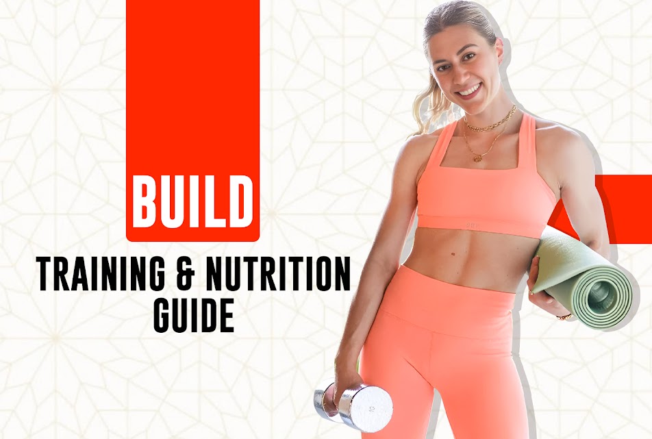 BUILD. Training & Nutrition Guide