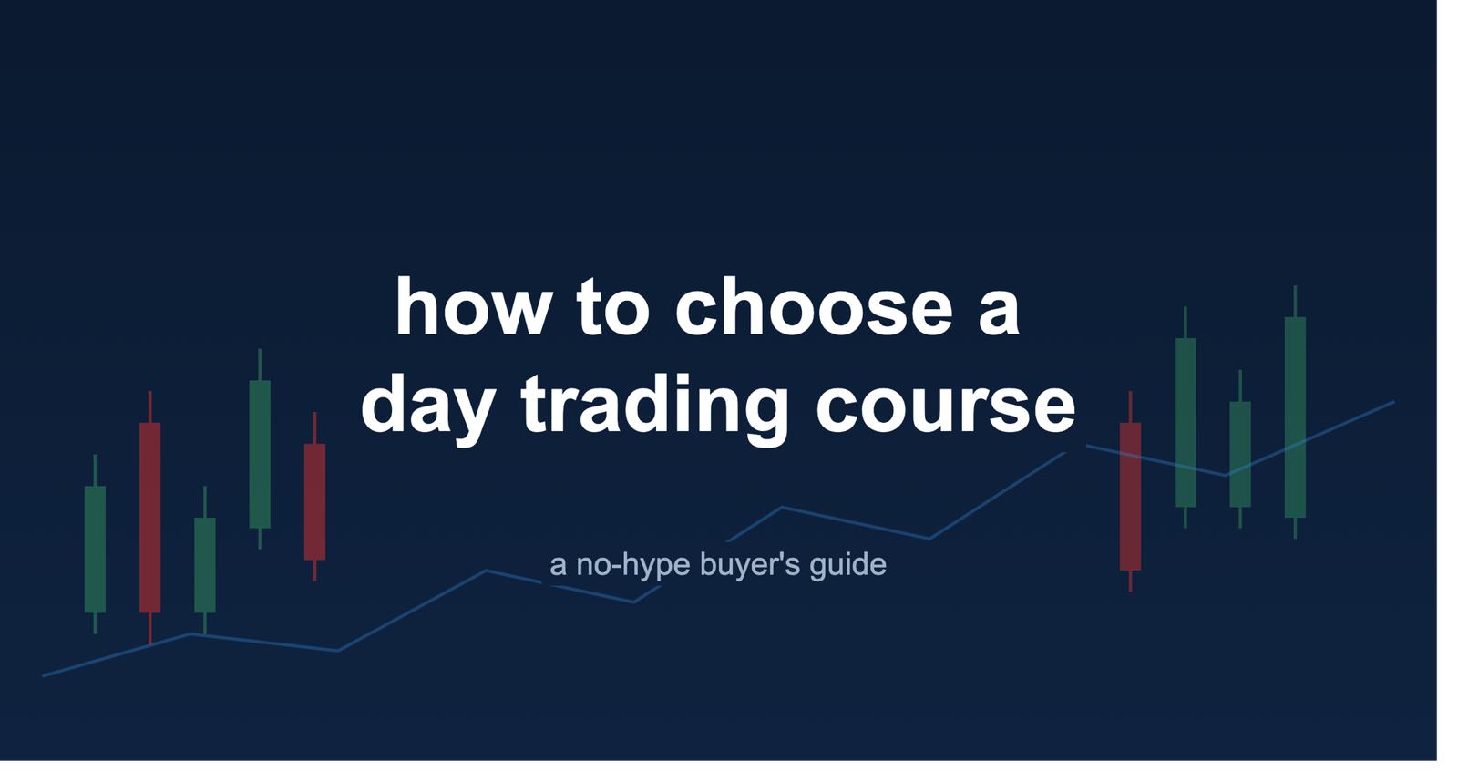 How to Choose a Day Trading Course