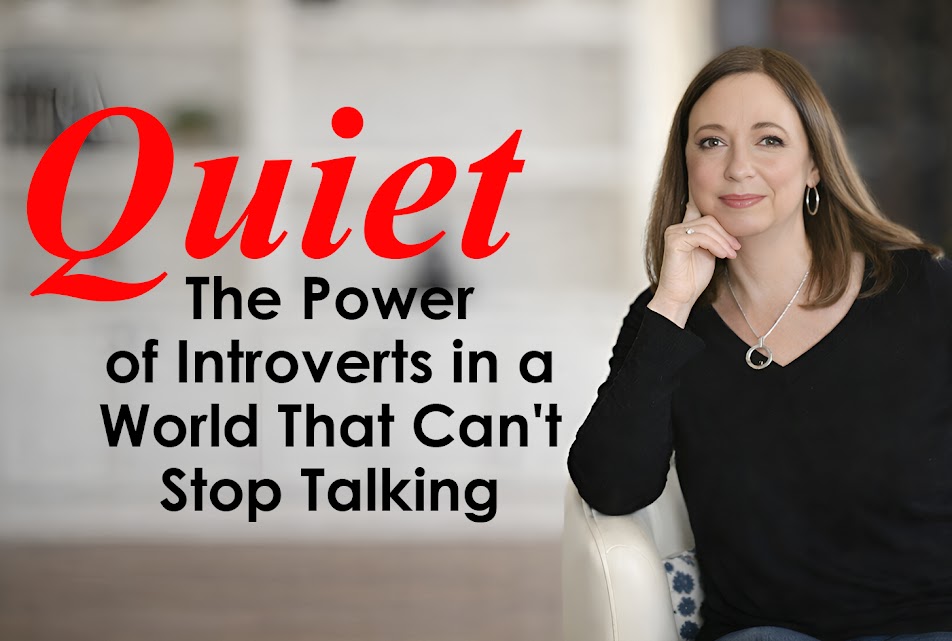 Quiet: The Power of Introverts in a World That Can't Stop Talking