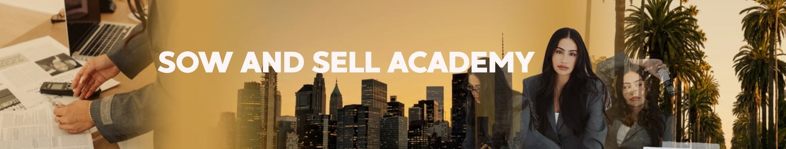 Sow and Sell Academy banner