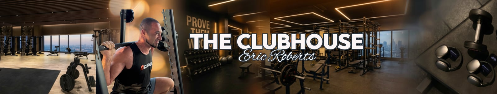 The Clubhouse by Eric Roberts Fitness banner