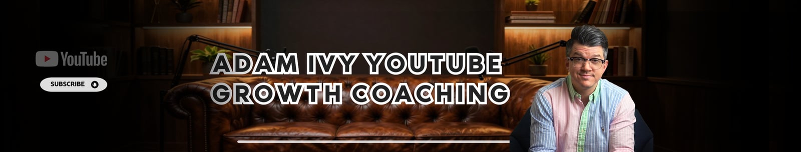 Adam Ivy YouTube Growth Coaching banner