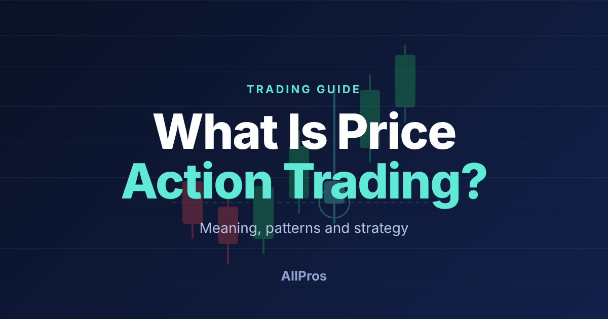 What Is Price Action Trading?