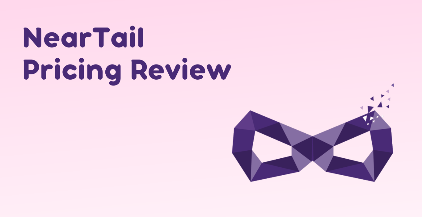 Cover image for Neartail Pricing 2024: Comparison of Plans, Fees and Alternatives