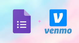 Cover image for How to accept Venmo payments on Google Forms