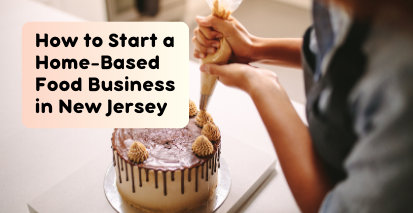 Cover image for How to start a home-based food business in New Jersey