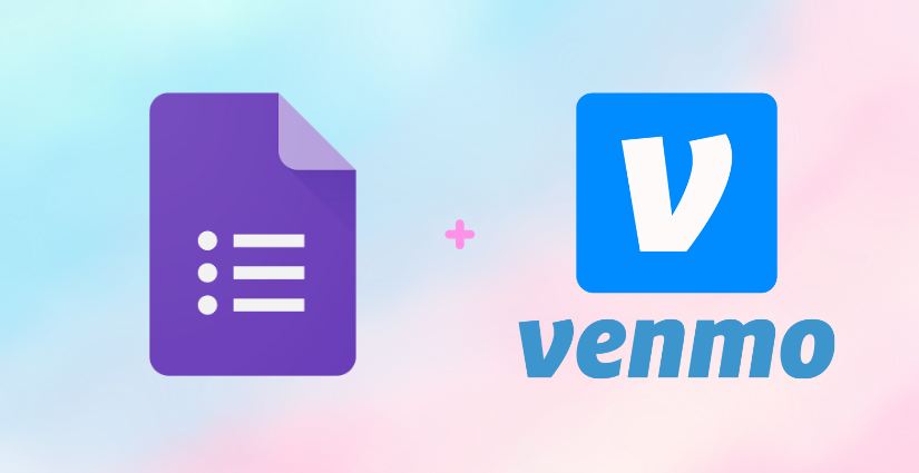 Cover image for How to accept Venmo payments on Google Forms
