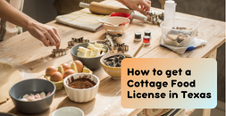 Cover image for Do I Need a License to Sell Homemade Food in Texas?