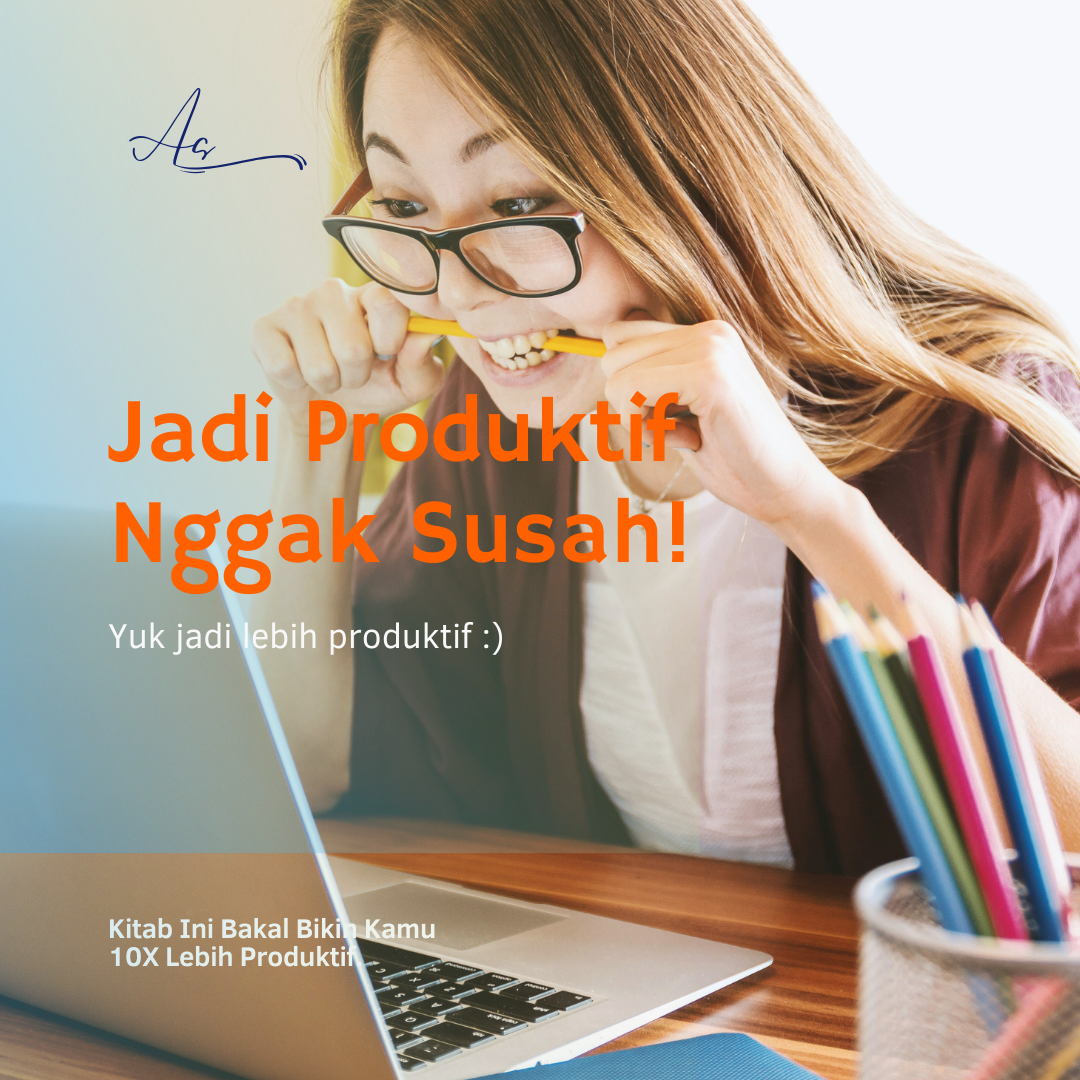 image for Kiat-kiat Tampil 10Kali Lebih Produktif button