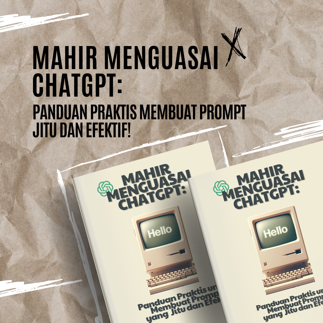 image for EBOOK] Mahir Menguasai ChatGPT: Panduan Praktis Membuat Prompt yang Jitu dan Efektif button