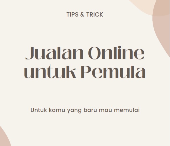 image for Tips n Trik Jualan di Online Shop untuk Pemula (Tanpa Modal) button