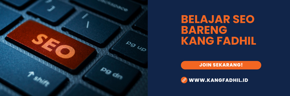image for Belajar SEO Bareng Kang Fadhil Gratis! button