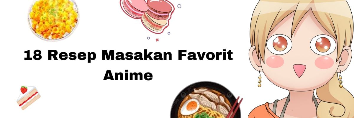 image for Ebook 18 Resep Masakan Anime Favorit Cocok Buat Ide Jualan button