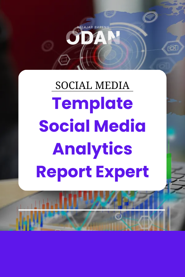 image for Bingung Cara Report Social Media? Pakai Template Report Analytics (Expert)! button