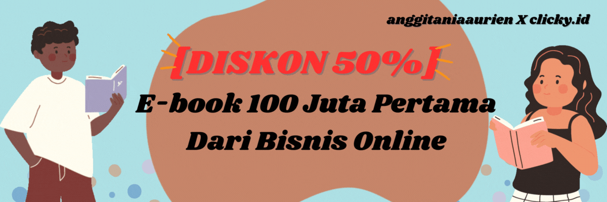 image for [DISKON 50%] E-book 100 Juta Pertama Dari Bisnis Online button