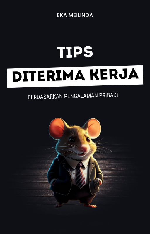 image for TEKNIK JITU AGAR DITERIMA KERJA (UNTUK SIAPAPUN ANDA, BELAJARLAH DARI PENGALAMAN SAYA!) button