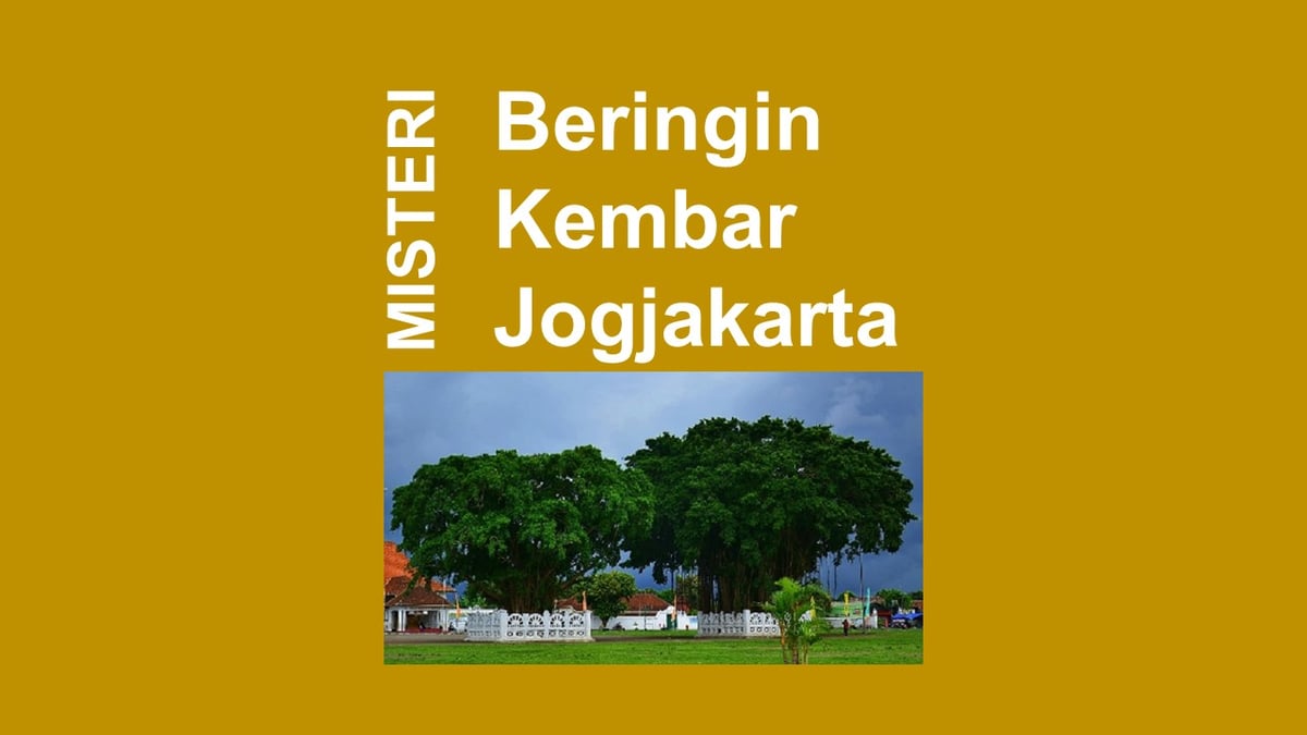 image for Misteri Dan Sejarah Beringin Kembar Yogyakarta Yang Jarang Diungkap button