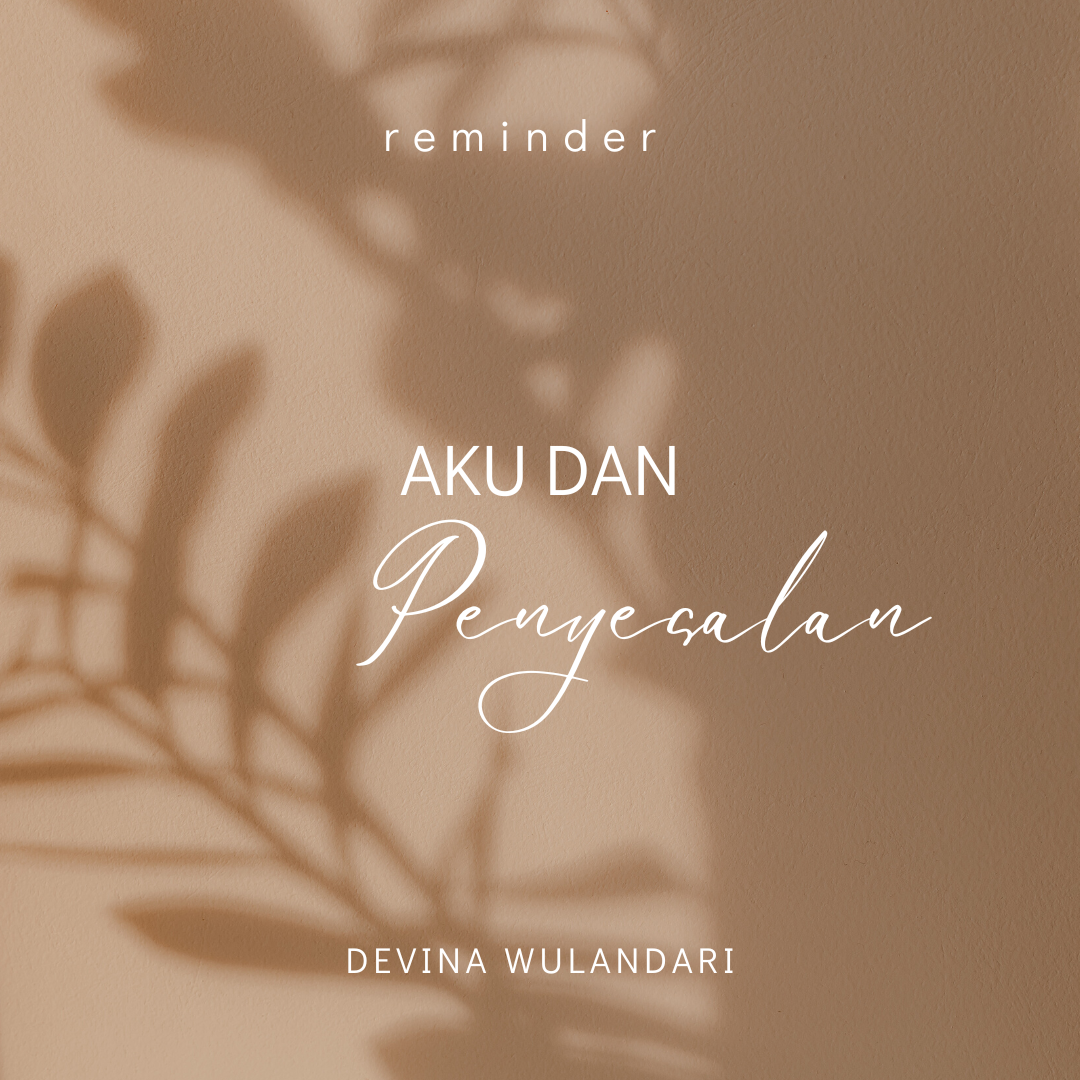 image for Aku dan Penyesalan button