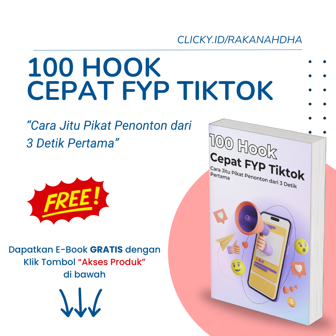 image for Gratis - 100 HOOK Cepat FYP Tiktok : Cara Jitu Pikat Penonton dari 3 detik Pertama button