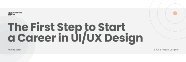 image for [UI/UX Ebook Series] The First Step to Start a Career in UI/UX Design button