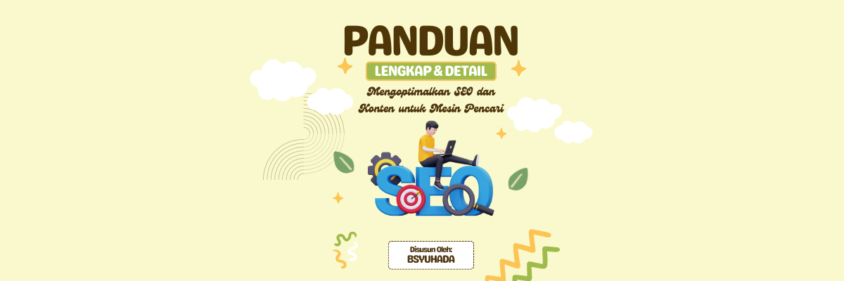 image for Panduan Lengkap dan Detail Mengoptimalkan SEO dan Konten untuk Mesin Pencari button