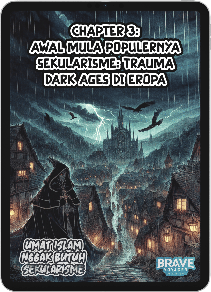 image for Umat Islam Nggak Butuh Sekularisme Chapter 3: Awal Mula Populernya Sekularisme: Trauma Dark Ages di Eropa button