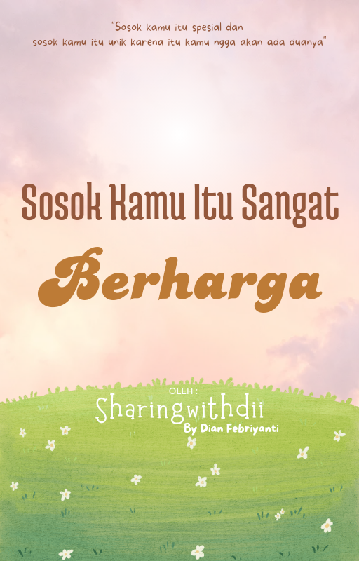 image for Sosok Kamu Itu Sangat Berharga button