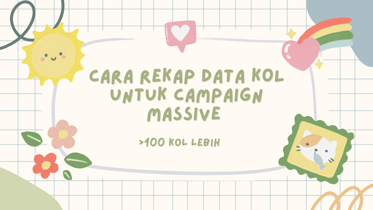 image for FREE Template Rekap Data KOL dengan Campaign Massive (>100 KOL)  button