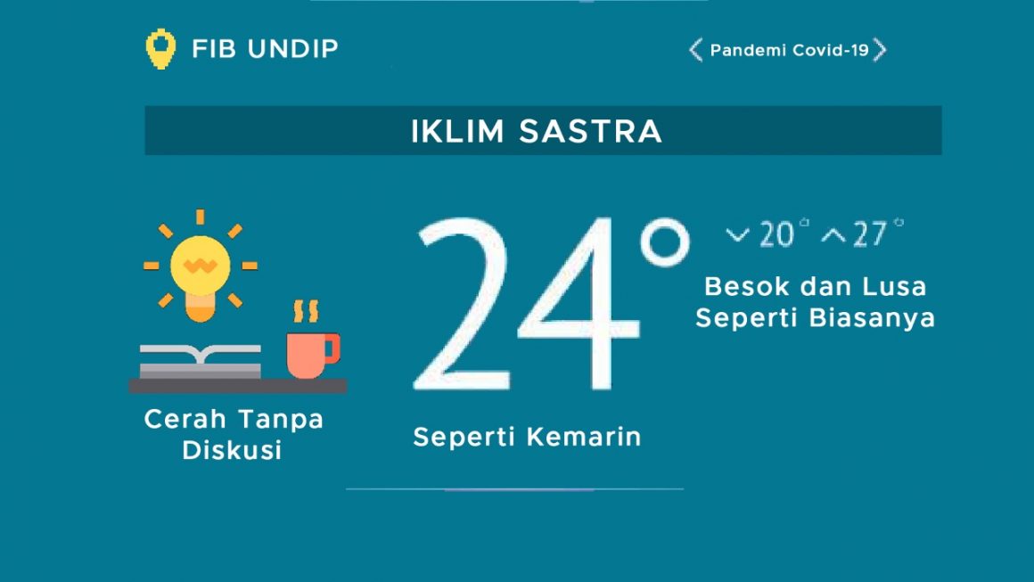 image for Bagaimana Iklim Sastra Di Fakultas Ilmu Budaya Undip Selama Masa Pandemi Covid-19? button