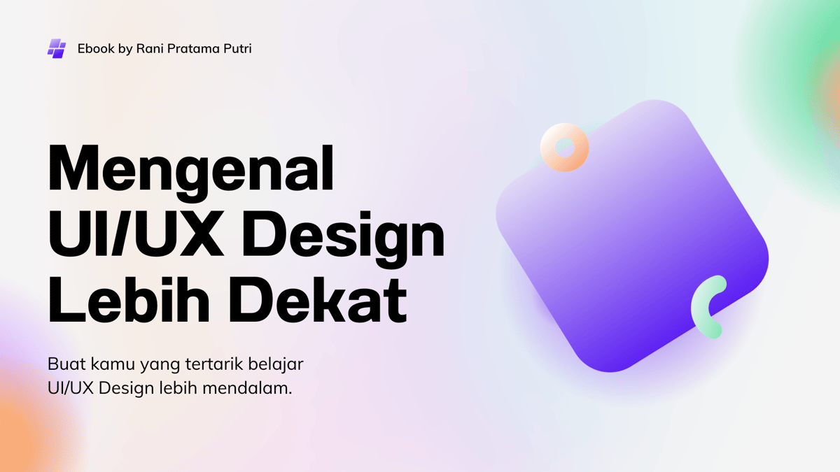 image for E-book Mengenal UI/UX Design Lebih Dekat button