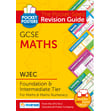 Maths Foundation & Intermediate GCSE WJEC Revision Guide