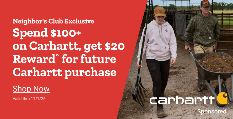 Sponsored by Carhartt. Two farm workers walking with a rake and wheelbarrow. Neighbor&rsquo;s Club Exclusive. Spend $100+ on Carhartt, get $20 Reward^ for future Carhartt purchase. Shop now. Valid thru 11/1/26.