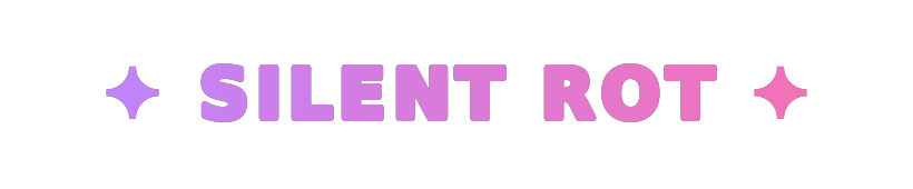 Silent Rot