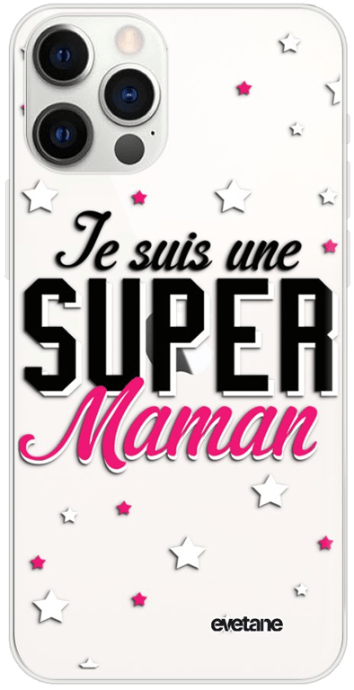 Evetane Coque Apple iPhone 12l12 Pro souple transparente Motif Super Maman